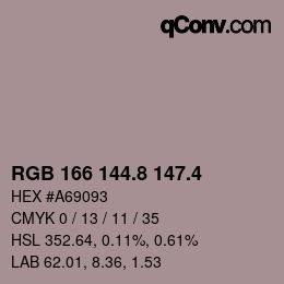 カラーコード: RGB 166 144.8 147.4 | qconv.com