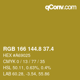 カラーコード: RGB 166 144.8 37.4 | qconv.com