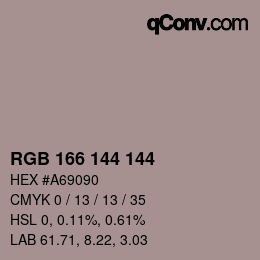 Color code: RGB 166 144 144 | qconv.com