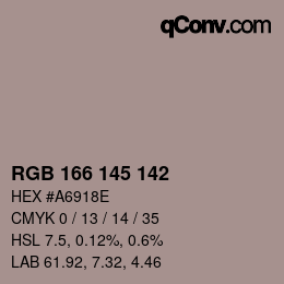 Color code: RGB 166 145 142 | qconv.com