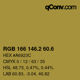 カラーコード: RGB 166 146.2 60.6 | qconv.com