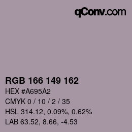 Color code: RGB 166 149 162 | qconv.com