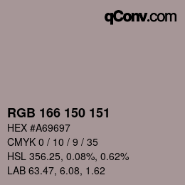 颜色代码: RGB 166 150 151 | qconv.com