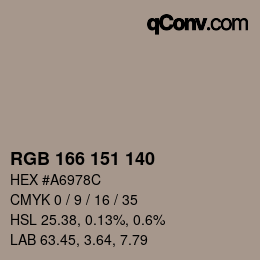カラーコード: RGB 166 151 140 | qconv.com