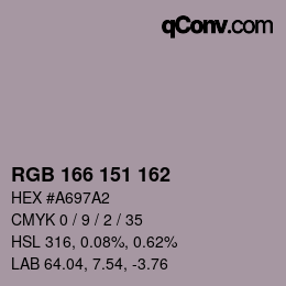 カラーコード: RGB 166 151 162 | qconv.com
