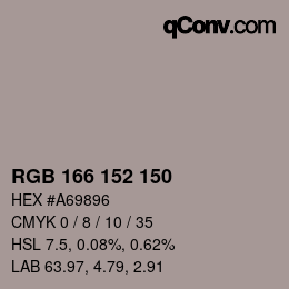 颜色代码: RGB 166 152 150 | qconv.com