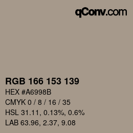 Color code: RGB 166 153 139 | qconv.com