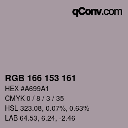 Color code: RGB 166 153 161 | qconv.com