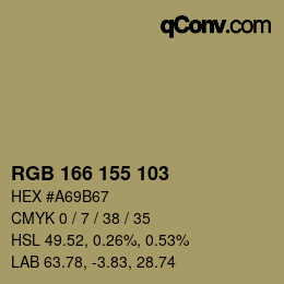 カラーコード: RGB 166 155 103 | qconv.com