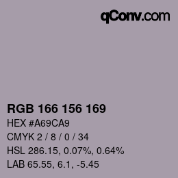 Color code: RGB 166 156 169 | qconv.com