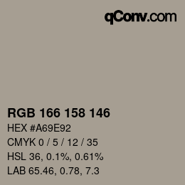 カラーコード: RGB 166 158 146 | qconv.com