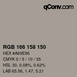 カラーコード: RGB 166 158 150 | qconv.com