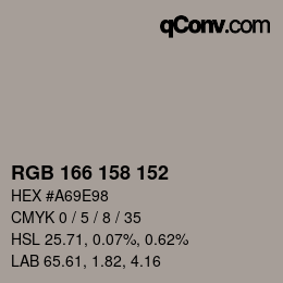 Color code: RGB 166 158 152 | qconv.com