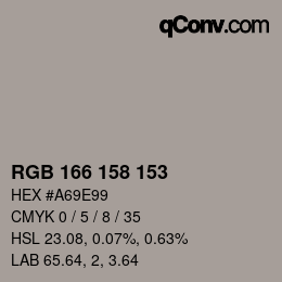 カラーコード: RGB 166 158 153 | qconv.com