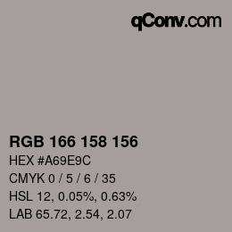 カラーコード: RGB 166 158 156 | qconv.com