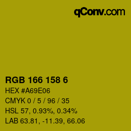カラーコード: RGB 166 158 6 | qconv.com