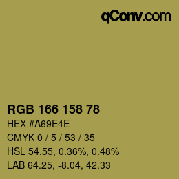 カラーコード: RGB 166 158 78 | qconv.com