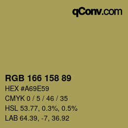 カラーコード: RGB 166 158 89 | qconv.com