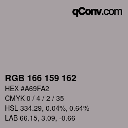 カラーコード: RGB 166 159 162 | qconv.com