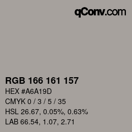 Color code: RGB 166 161 157 | qconv.com