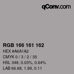 Color code: RGB 166 161 162 | qconv.com