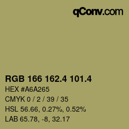 カラーコード: RGB 166 162.4 101.4 | qconv.com