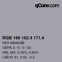 カラーコード: RGB 166 162.4 171.4 | qconv.com