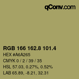 カラーコード: RGB 166 162.8 101.4 | qconv.com