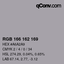 Color code: RGB 166 162 169 | qconv.com