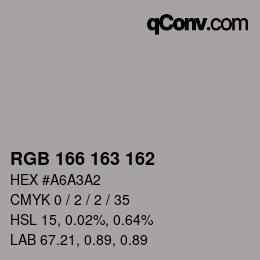 Color code: RGB 166 163 162 | qconv.com