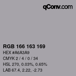 Color code: RGB 166 163 169 | qconv.com