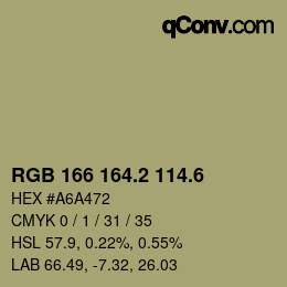 カラーコード: RGB 166 164.2 114.6 | qconv.com
