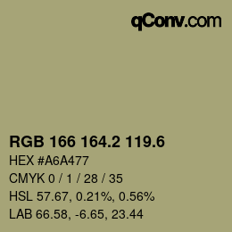 カラーコード: RGB 166 164.2 119.6 | qconv.com