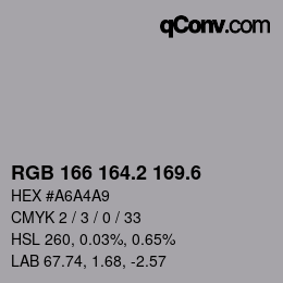 カラーコード: RGB 166 164.2 169.6 | qconv.com