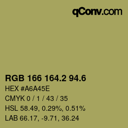 カラーコード: RGB 166 164.2 94.6 | qconv.com