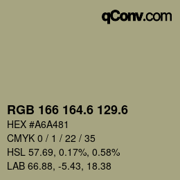 カラーコード: RGB 166 164.6 129.6 | qconv.com