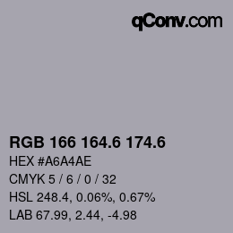 カラーコード: RGB 166 164.6 174.6 | qconv.com
