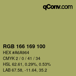 カラーコード: RGB 166 169 100 | qconv.com