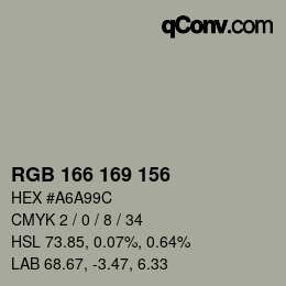 カラーコード: RGB 166 169 156 | qconv.com