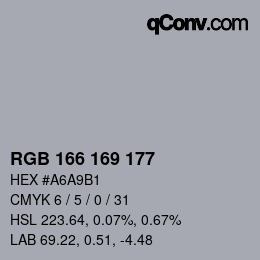 颜色代码: RGB 166 169 177 | qconv.com