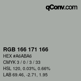 カラーコード: RGB 166 171 166 | qconv.com