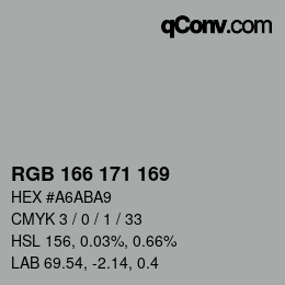 カラーコード: RGB 166 171 169 | qconv.com