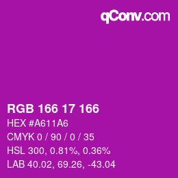 Color code: RGB 166 17 166 | qconv.com