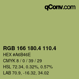 カラーコード: RGB 166 180.4 110.4 | qconv.com