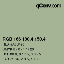 カラーコード: RGB 166 180.4 150.4 | qconv.com