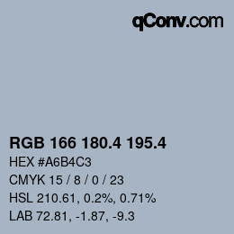 カラーコード: RGB 166 180.4 195.4 | qconv.com