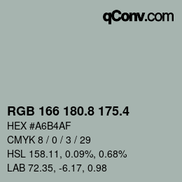 カラーコード: RGB 166 180.8 175.4 | qconv.com