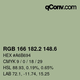 カラーコード: RGB 166 182.2 148.6 | qconv.com