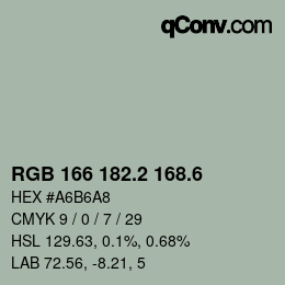 カラーコード: RGB 166 182.2 168.6 | qconv.com
