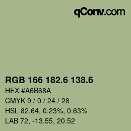 カラーコード: RGB 166 182.6 138.6 | qconv.com